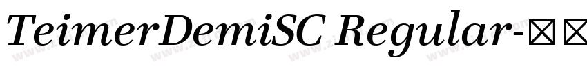 TeimerDemiSC Regular字体转换